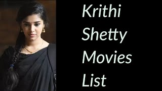 Krithi Shetty Movies List