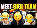 Meet GIGL Team | Amit Wadhwa, Ruby Pareek, Hemant Pant | GIGL