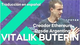 🕶 Vitalik Buterin con traducción EN ESPAÑOL desde Buenos Aires 🔴 crear Ethereum | Krolus