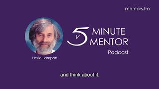 Think and Write, with Leslie Lamport