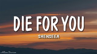 Shenseea - Die For You (Lyrics)