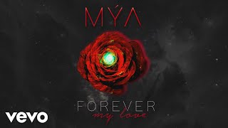 Mýa - Forever My Love ( Lyric )