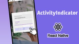 28) ActivityIndicator en React Native