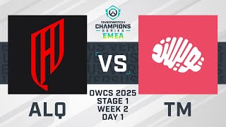 Al Qadsiah vs Twisted Minds | OWCS 2025 EMEA | Stage 1 Week 2 Day 1