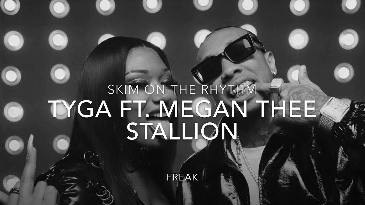 Tyga FT. Megan Thee Stallion Type Beat - Freak (SkimOnTheRhythm Remix ...