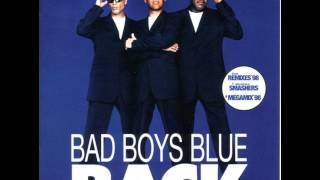 Bad Boys Blue - Back - Youre A Woman Original Remix 1998