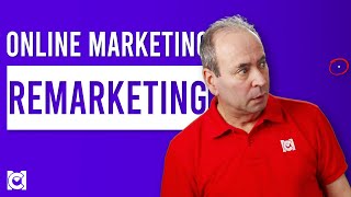 What is Remarketing? (or Retargeting)