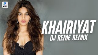 Khairiyat (Remix) | DJ REME | Chhichhore | Sushant Singh Rajput | Shraddha Kapoor | Arijit Singh
