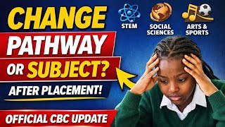 How to Change Pathway or Subject Combination After Placement | CBC Senior School Explained