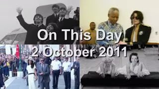 On This Day: 2 October 2011