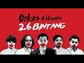 Orkes A Hizadin - 2.6 Bintang [Official MV]