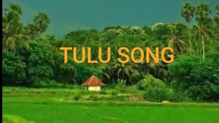 TULU SONG