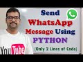 SEND WHATSAPP MESSAGE USING PYTHON || AUTOMATE WHATSAPP USING PYTHON || PYWHATKIT LIBRARY