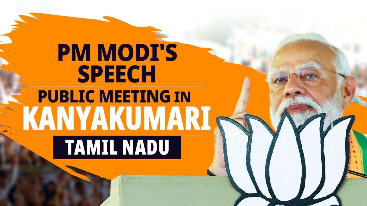 PM Modi Addresses A Public Meeting In Kanyakumari, Tamil Nadu - YouTube