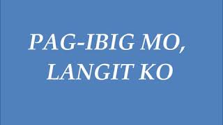 ❤❤❤ Pag-ibig Mo Langit Ko/with lyrics/ Song by: April Boys vingo Regino ❤❤❤