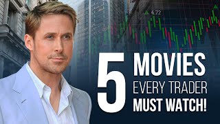 5 Movies Every Trader Must Watch