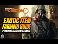 BEST WAY TO FARM EXOTICS! - The Division 2 | How To Get The NinjaBike, Catharsis, Memento, & MORE!