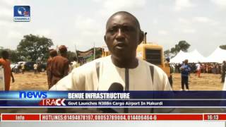 Benue Infrastructure: Govt Launches N38Bn Cargo Airport In Makurdi