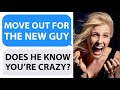 Cheating Girlfriend tells Me to MOVE OUT for Her New Boyfriend... so l GASLIGHT Her - Reddit Podcast