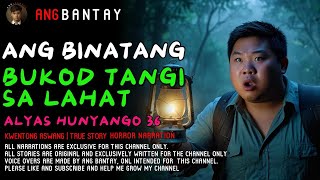 ANG BINATANG BUKOD TANGI SA MUNDO NG ANTINGERO | Kwentong Aswang | True Story | Ang Bantay