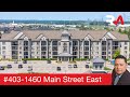 #403-1460 Main Street East, Milton Home by John Protacio - Real Estate Properties