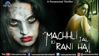 Machhli Jal Ki Rani Hai | Hindi Full Movie | Swara Bhaskar | Deep Raj Rana | Hindi Movie 2023