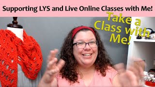 Live Online Knitting Classes and Supporting Your Local Yarn Store