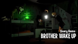 BROTHER WAKE UP | Remastered | GamePlay PC