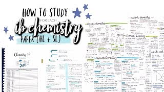 HOW I GOT A STRONG 7 IN IB CHEMISTRY HL *16 marks above the grade boundary!*| studycollab: alicia