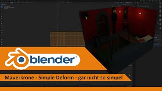 Blender 4.2 - Mauerkrone - Simple Deform - gar nicht so simpel