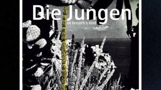 05 Die Jungen - I've Been Glad [LebensStrasse]