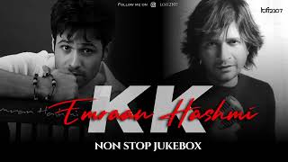 K K X Emraan Hashmi Mashup Non Stop Jukebox  Bollywood Lofi #kkforever