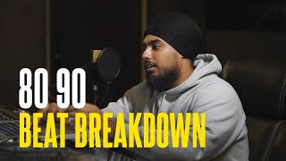 Beat Breakdown: 80 90 (Ikky, Garry Sandhu, Amrit Maan)