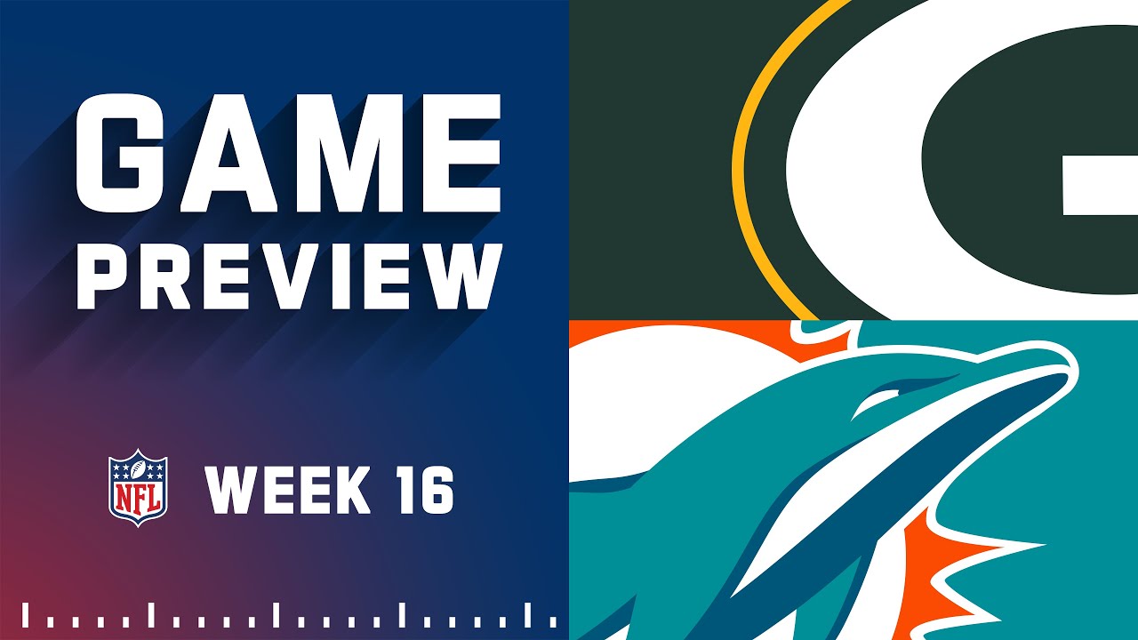 Green Bay Packers Vs. Miami Dolphins | 2022 Week 16 Game Preview - YouTube