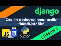 Python Django Debugging and Running Server - Lesson 3
