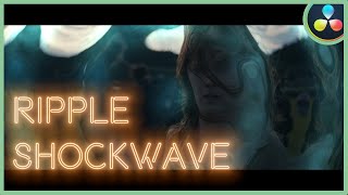How To Make The Ripple Shockwave Effect | DaVinci Resolve 17 |