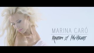 Marina Caró - Rhythm of My Heart