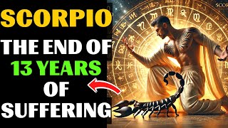 😱🔮SCORPIO, GET a chance FOR 20 years without TROUBLES and the need for money in January 2025.