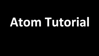 Atom IDE Editor Install - Packages & Setup - 1