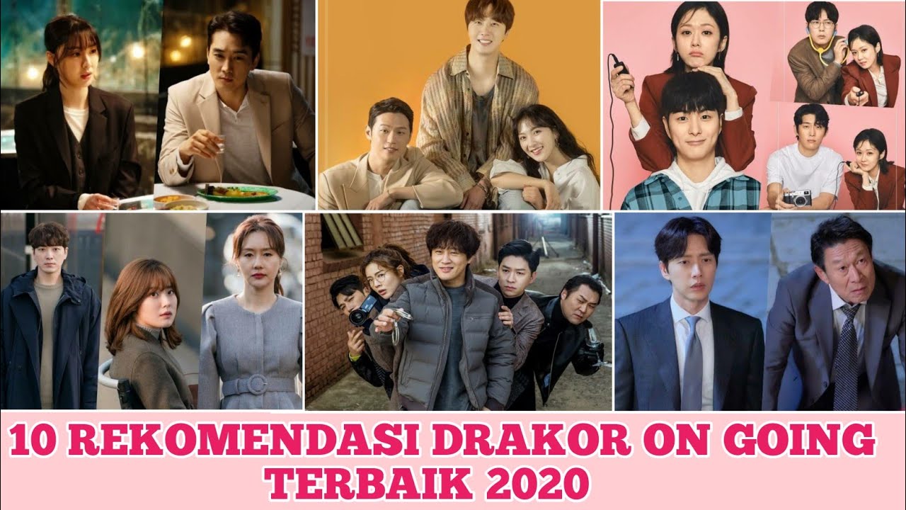 10 REKOMENDASI DRAMA KOREA TERBAIK 2020 || ON GOING - YouTube