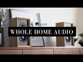 Whole Home Audio