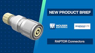 Amphenol LTD RAPTOR Connectors: New Product Brief | Mouser Electronics