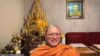 Meditation with Bhante Bodhidhamma day 8