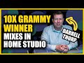 Mixing In A Home Studio: 10x Grammy Winner: Darrell Thorp