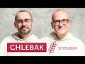 Chlebak ✠ 17.09.2024 – Grzegorz Kuraś OP i Paweł Kozacki OP