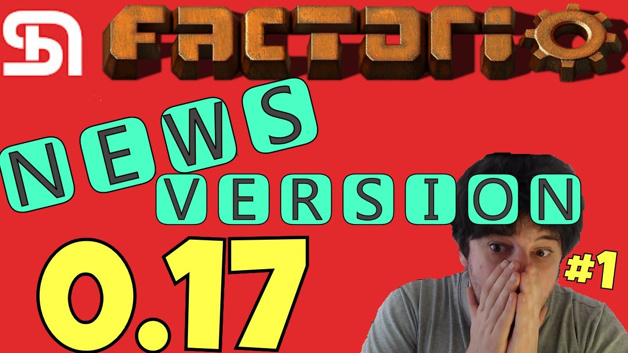 Factorio News Version 0 17 001 Youtube