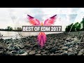 BEST OF EDM 2017 | Aerochrone Mixes