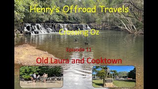 Episode 12 - Old Laura Station and Cooktown