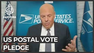 US Postal Service chief says ballots to be delivered on time