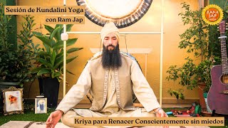 Sesión de kundalini Yoga para RENACER CONSCIENTEMENTE